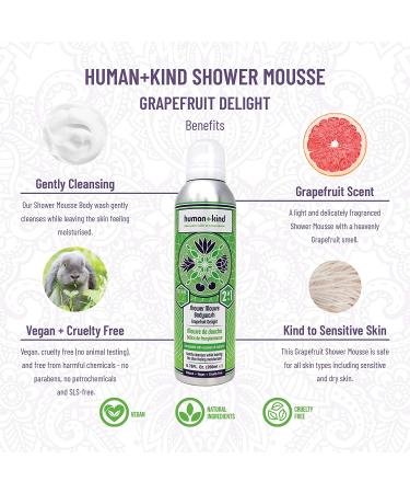 Human+Kind Shower Mousse Body Wash - Suitable For Sensitive Skin - Delicately Fragranced - Leaves Your Body Feeling Cleansed And Beautifully Soft - Nourishes Dry Skin - Grapefruit Delight - 6.76 Oz. Grapefruit Delight 6.76 - Buy Online on GoSupps.com