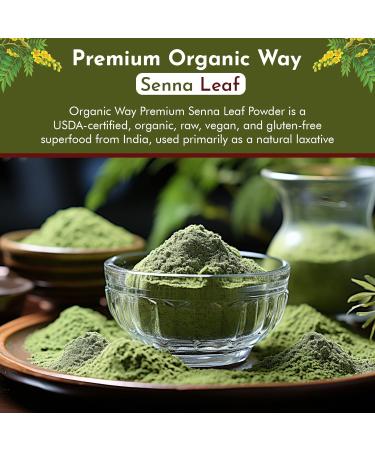 Organic Way Senna Leaf Powder - Premium Grade Organic & Kosher Certified | Vegan Non-GMO Gluten-Free Superfood | USDA Certified | Ships Internationally (1 LB - Buy Online on GoSupps.com