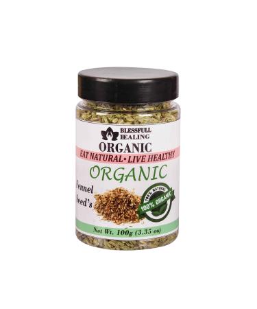 Blessfull Healing Organic Fennel Seeds 100 Gram Airtight Container (Packing May Vary) 100 Gram 3.35 oz