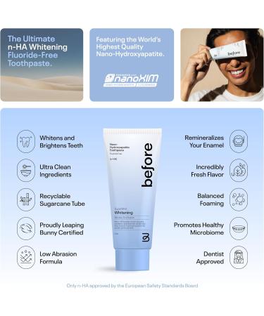 Before | Fluoride Free n-HA Whitening Toothpaste | Natural Nano Hydroxyapatite Helps Strengthen Teeth & Remineralize Enamel for Oral Health Lasting Mint Flavor Made in The USA 4.4oz 4.4 Fl Oz (Pack of 1) - Buy Online on GoSupps.com
