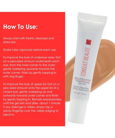 Consult Beaute Real-EYEZ-ATION Tinted Instant Firming Eye Gel - For Puffy Under Eyes - Temporary Eye Lid Lift - Illuminating - For Collagen and Elastin Production - Women and Men - .5 Fl. Oz - Buy Online on GoSupps.com