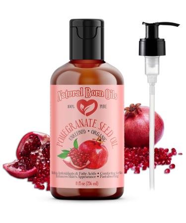 8oz Pomegranate Seed Oil 100% Pure and Natural Organic and Rich in Antioxidants for Supple Soft Skin and Hair - Includes Pump & Flip Cap