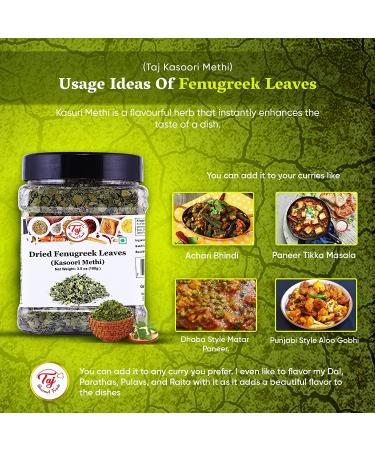 Taj Premium Quality Kasoori Methi Fenugreek Leaves 3.5 oz - Dried Kasuri Methi for Cooking - Buy Online on GoSupps.com