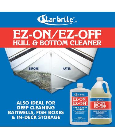 Star Brite EZ-ON EZ-Off Boat Hull & Bottom Cleaner 32oz - Remove Marine Deposits & Scum Line Easily - Buy Online on GoSupps.com