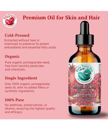 Pomegranate Seed Oil. 120 ml 100% Pure Cold-pressed Unrefined Organic Natural Moisturizer for Skin Hair. Rich in Antioxidants. Bella Terra Oils. 120 ml (Pack of 1) - Buy Online on GoSupps.com