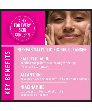 Nip + Fab Salicylic Fix Gel Face Cleanser with Niacinamide - 4.9 Fl Oz - Buy Online on GoSupps.com