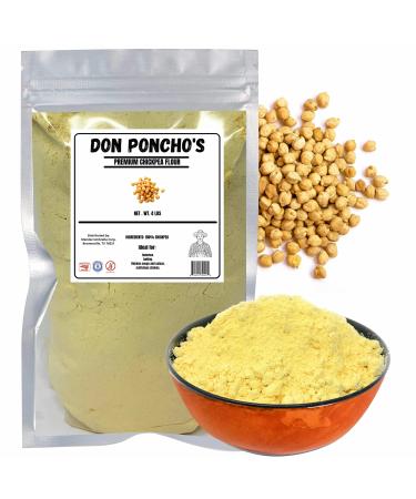 Don Ponchos - Premium Chickpea Flour - Garbanzo Bean Flour - Vegan - Gluten Free - Only 1 Ingredient - Certified Kosher Parve - Made In Mexico - 4 lb