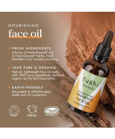 Fushi Biovedic Radiance Face Oil 30ml | Fresh Pressed | Ayurvedic Herb Manjisthta Kalahari Melon Seed & Raspberry Seed | Best for Dull Skin Fine Lines & Dry Skin Relief | Manufactured in The UK - Buy Online on GoSupps.com