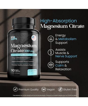 100 Supps Magnesium Citrate 500mg 90 Capsules | 30-Day Supply | High Absorption Magnesium for Muscle Nerve & Energy Support | Vegan Gluten-Free Non-GMO | Made in USA - Buy Online on GoSupps.com