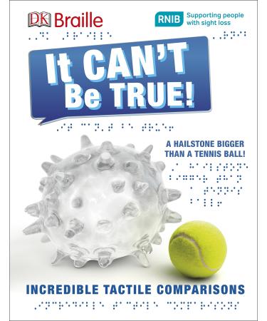 DK Braille it can't be true!