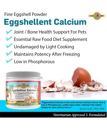 Calcium for Dogs and Cats - Fine Eggshell Powder - Strong Hip & Joint Supplement for Dogs and Cats- Dietary Supplement - No Additives - Pet's Friend Eggshellent Calcium 6oz 6 oz - Buy Online on GoSupps.com