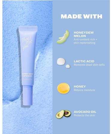 Then I Met You Honey Dew Lip Mask | Nourishing & Moisturizing Exfoliating Balm with Honeydew & Squalane - 0.5 oz | International Shipping Available - Buy Online on GoSupps.com