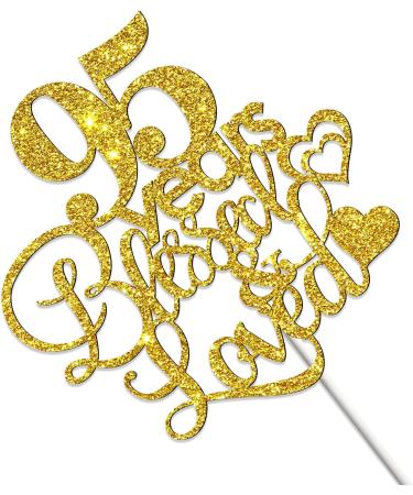 Tenhaisi Gold Glitter 95 Years Blessed & Loved Cake Topper - 95th Birthday / 95th Wedding Anniversary Cake Topper - Happy 95 Birthday Sign - 95th Birthday / 95th Anniversary Party Decoration - Buy Online on GoSupps.com