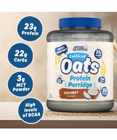 Applied Nutrition Critical Oats Porridge Prot in Prot ine de Whey Prot ines de Lactos rum en Poudre avec Avoine Compl te Isolat de Prot ines ISO-XP Acides Amin s (3kg Coconut) - Buy Online on GoSupps.com