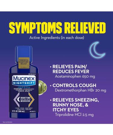 Mucinex Nightshift Cold & Flu Liquid - 6 Fl Oz - Relieves Fever, Sneezing, Sore Throat, Runny Nose & Cough - Buy Online on GoSupps.com