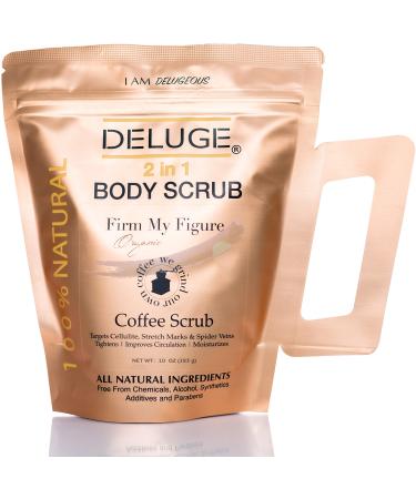 Deluge Coffee Scrub for Cellulite and Stretch Marks  Body Exfoliant and Hydrating Cellulite Treatment with Shea Butter  Coconut Oil and Dead Sea Salt Firms  Tones and Moisturizes Skin (10 oz) 10 Ounce (Pack of 1) Coffee