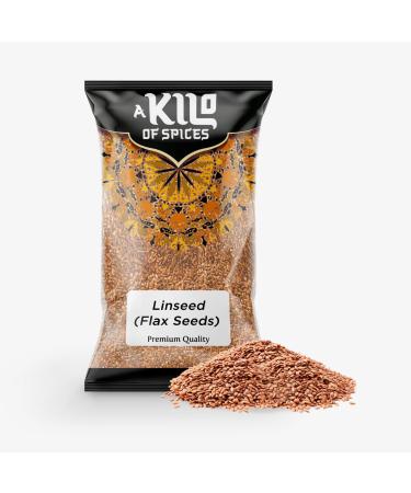A Kilo of Spices | Brown Whole Flaxseed Linseed High Fibre and Antioxidants Rich in Omega- 3 Non-GMO Vegan Restores Gut Health Plant-Based Protein Powerhouse Pack of 1 Kg Unflavoured 1 kg (Pack of 1)