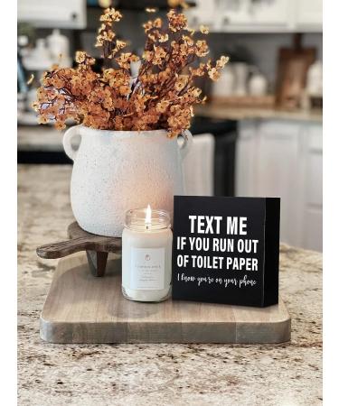 Text Me If You Run Out of Toilet Paper - Farmhouse Rustic Bathroom Decor | 6x6 Inch Wooden Box Sign Plaque - Buy Online on GoSupps.com