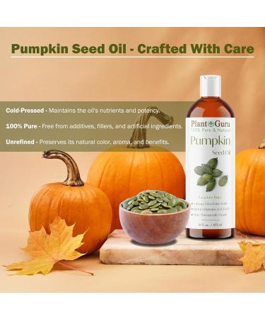 Plant Guru Pumpkin Seed Oil 8 fl. oz. Cold Pressed 100% Pure & Natural Carrier Ideal for Skin Face Body and Hair Moisturizer. Great for DIY Creams Lotions and Lip Balms. - Buy Online on GoSupps.com