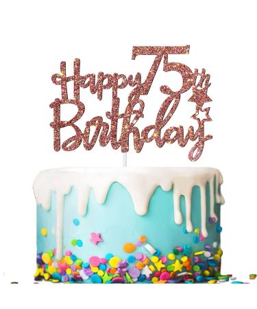 Tenhaisi Glittery Rose Gold Happy 75th Birthday Cake Topper Cheers to 75 Years Loved Birthday Anniversary Party Decoration Birthday Party Decoration