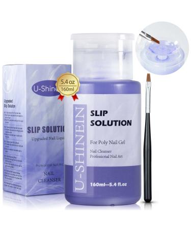 U-Shinein Nail Slip Solution  160ml Poly Nail Extension Gel Slip Solution  Anti-stick Polygel Solution Nail Cleanser Liquid for Polygel Soak-off DIY Salon Nail Art Manicure with Brush
