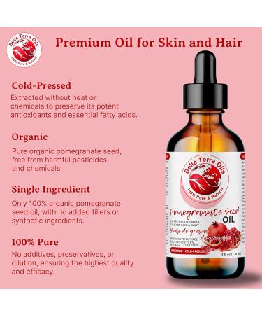 Pomegranate Seed Oil. 120ml. 100% Pure. Cold-pressed. Unrefined. Organic. Rich in Antioxidants and Essential Fatty Acids. Promotes Skin Hydration. Natural Moisturizer for Hair Skin Nails Stretch Marks. Bella Terra Oils. 120 ml (Pack of 1) - Buy Online on GoSupps.com