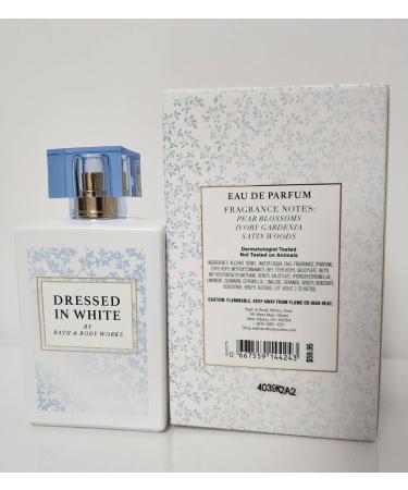 Dressed in White Eau De Parfum 3.4 OZ./100 mL Bath and Body - Buy Online on GoSupps.com