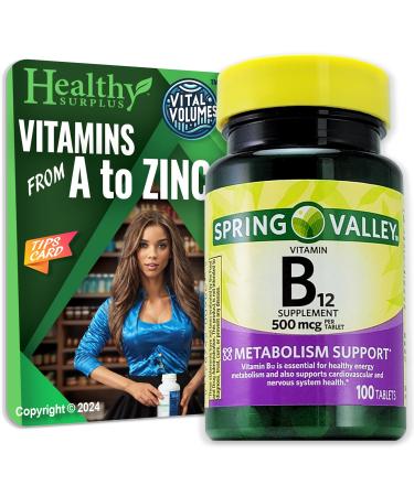 Healthy Surplus Vitamin B12 Supplement Tablets 500 mcg 100 Tablets and Vital Volumes Tips Card