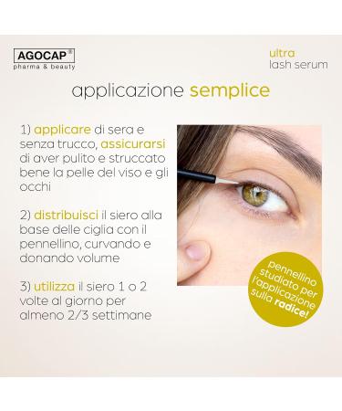  Agocap Eyelash Lengthening Serum Ultra Lash Serum 7ml. Eyelash renewal serum in 4 weeks. Eyebrow serum with hyaluronic acid suitable for sensitive skin without irritation. Eyelash lamination made in Italy - Buy Online on GoSupps.com