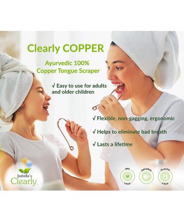 Isabella's Clearly COPPER Ayurvedic Tongue Scraper | 100% Pure Heavy Duty Copper | BPA Free | Natural Oral Care & Bad Breath Remedy - Buy Online on GoSupps.com