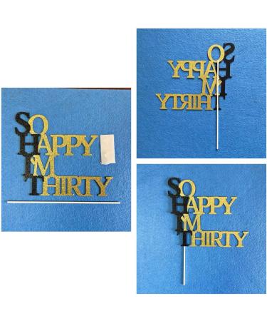 Double Sided Glitter So Happy I'm Thirty Cake Topper Birthday Cake Toppers for 30th Birthday Party Decorations. - Buy Online on GoSupps.com