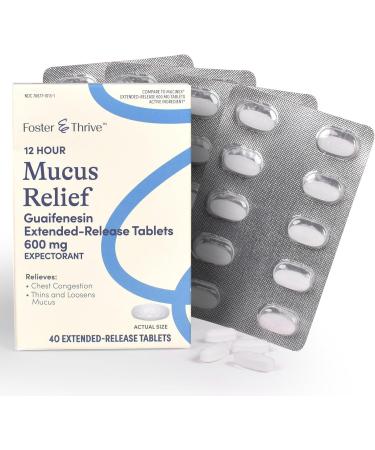 Foster & Thrive Chest Congestion Relief - 600 mg Guaifenesin Extended Release Tablets | Compare to Mucinex 12 Hour | 40 Count for International Shipping - Buy Online on GoSupps.com