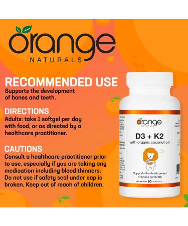 Orange Naturals - Vitamin D3+K2-90 Softgels - With Organic Coconut Oil - Support Bone & Teeth Health Reduce Osteoporosis Maintain Muscle Enhanced Absorption & Prevent D Deficiency Cholecalciferol 90 count (Pack of 1) - Buy Online on GoSupps.com