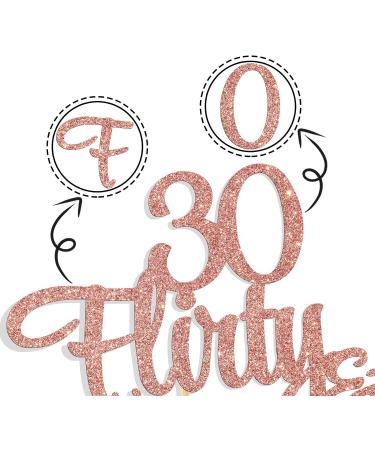 Ferastar 30 Flirty & Thriving Cake Topper Cheers to 30 Years Happy 30th Birthday Anniversary Party Decorations Rose Gold Glitter. - Buy Online on GoSupps.com
