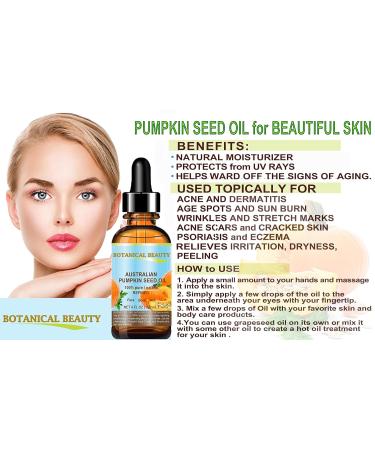 Botanical Beauty Australian PUMPKIN SEED OIL Pure Natural Virgin Unrefined Cold Pressed Carrier Oil. 2 Fl.oz.- 60 ml. for Face Skin Hair Lip Nails - Buy Online on GoSupps.com