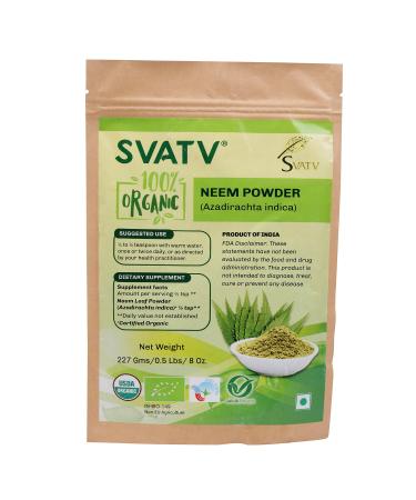 SVATV Organic Neem Powder | Azadirachta Indica | Certified USDA Organic Purifying Ayurvedic Herbs for Healthy Skin Neem Leaf Powder | Neem Supplement for Skin Hair & Detox - 227g, 8oz, Half Pound