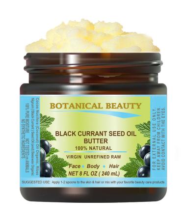 Botanical Beauty BLACK CURRANT SEED OIL BUTTER 100% Pure Natural VIRGIN UNREFINED Cold-Pressed for Face Skin Body Hair Lip Nails. Rich in Gamma-Linolenic Acid Vitamin E (8 Fl Oz)