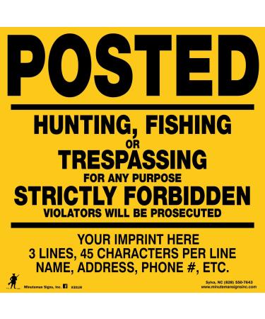 Minuteman Signs | Custom, No Trespassing, No Hunting, No Fishing, Posted, Aluminum, 25 Pack, Yellow