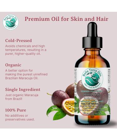 Pure Maracuja Oil for Lustrous Hair & Radiant Skin Lightweight & Non-Greasy 120 ml. Bella Terra Oils 120 ml (Pack of 1) - Buy Online on GoSupps.com