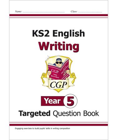 KS2 English Year 5 Writing Targeted Question Book (CGP Year 5 English)