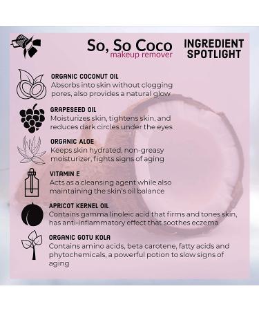 So Coco Makeup Remover Cream & Cleanser with Coconut Oil, Aloe & Vitamin E - 6 oz | Vegan, Non-Pore Clogging Formula for Sensitive Skin - Buy Online on GoSupps.com