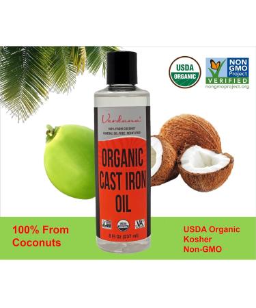 Buy Verdana Organic Cast Iron Seasoning & Cleaning Oil - Food Grade Kosher Non-GMO 100% Coconut Oil - Rust Prevention & Care for Cast Iron Cookware - 8 Fl Oz - Buy Online on GoSupps.com