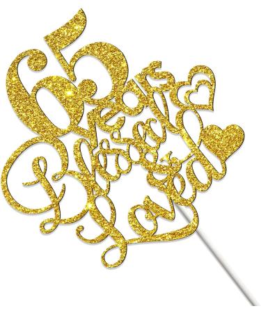 Tenhaisi Gold Glitter 65 Years Blessed & Loved Cake Topper - 65th Birthday / 65th Wedding Anniversary Cake Topper - Happy 65 Birthday - 65th Birthday / 65th Anniversary Party Decoration (65) - Buy Online on GoSupps.com