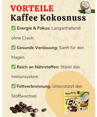 Meet More - 4in1 Coconut Coffee - Instant Soluble Coconut Coffee - Premium Quality - Exotic Coffee - Fruity Taste - 270g - Viet Nam (1st Coconut) - Buy Online on GoSupps.com