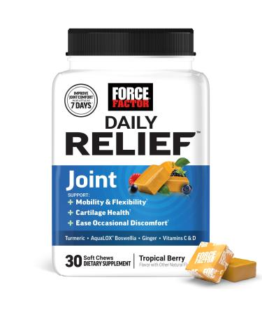 Force Factor Daily Relief Joint Support, Drug-Free Joint Formula with Boswellia, Turmeric, Ginger, Vitamin C and D for Mobility, Flexibility, and Cartilage Health, Tropical Berry, 30 Soft Chews