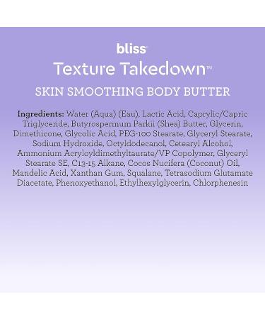 Bliss Body Butter Texture Takedown Skin Smoothing Lotion - 6.7 Fl Oz - For Keratosis Pilaris KP - Smooth Rough & Bumpy Skin - 10% AHA + Squalane + Shea Butter - Vegan & Cruelty-Free - Buy Online on GoSupps.com