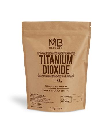 MB Herbals Titanium Dioxide Powder 8 oz (227G / 0.5 LB) | Cosmetic Grade Ingredient - Gives White Color to Soap & Lotions