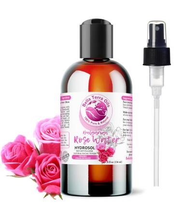 Bella Terra Oils - Rosewater Spray 8oz - Crafted from the Heart of Roses Subtle Face and Hair Refreshment Pure Bulgarian Rose Essence 8 Ounce