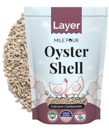 Mile Four Oyster Shell for Chickens - Calcium Supplement for Chickens 100% Natural Limestone Calcium Carbonate Strong Eggshell & Bone Booster 4 lbs Natural 4 Pound (Pack of 1)