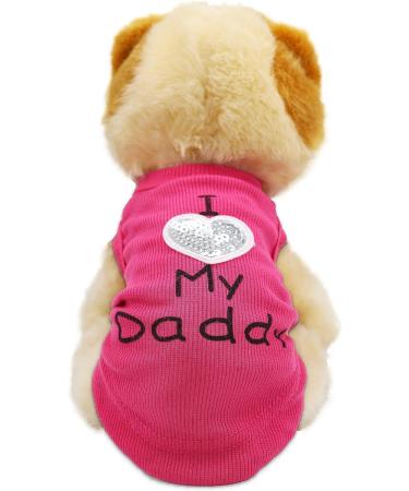 Small Dog Clothes XS Puppy Dogs Shirt I Love My Mom Mommy Dad Daddy Dog T Shirts for Small Dogs X-Small (2.2-3.3lb) Rose-Daddy - Buy Online on GoSupps.com